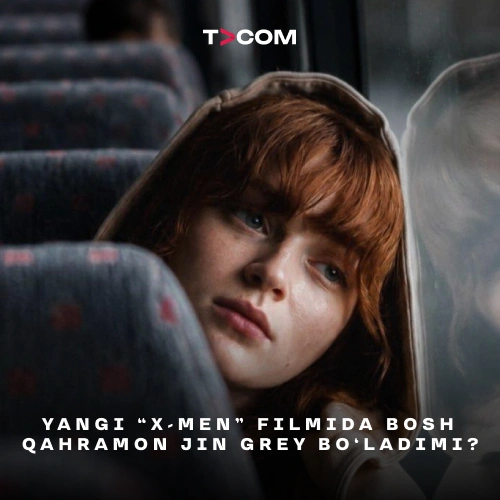 Yangi “X-Men” filmida bosh qahramon Jin Grey bo‘ladimi?